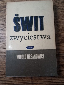 Świt zwycięstwa. Witold Urbanowicz, 1971rw