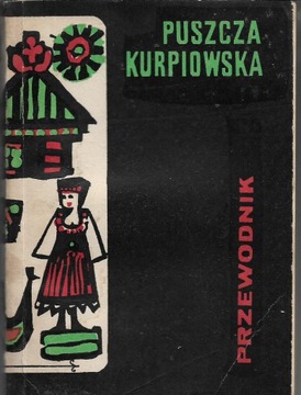 Puszcza Kurpiowska - przewodnik