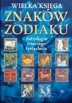 Wielka księga znaków zodiaku. 