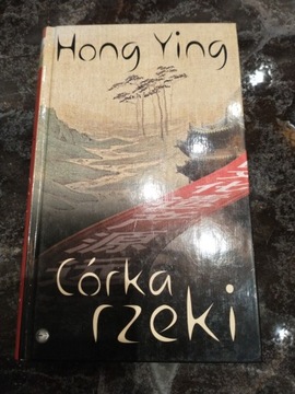 Córka rzeki Hong Ying