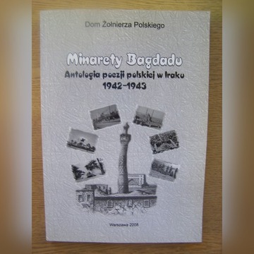 MINARETY BAGDADU Ant. poezji. pol. w Iraku 1942-43