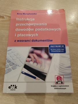 Instrukcja przechowywania dowodów podatkowych i 