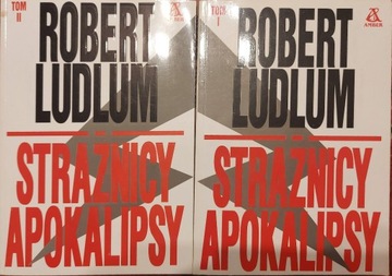 Strażnicy Apokalipsy t. 1-2 Robert Ludlum