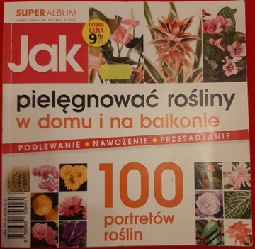 Jak pielęgnować rośliny?