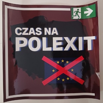 naklejki "CZAS NA POLEXIT" SUPER CENA! 1 sztuka 