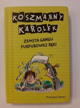 Koszmarny Karolek Zemsta gangu purpurowej ręki