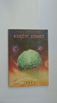 Księżyc łowcy - Poul Anderson