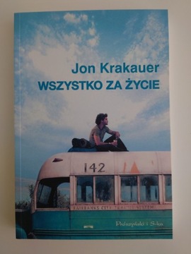 Wszystko za życie Jon Krakauer 