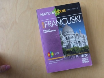 Język francuski Matura 2008 poziom rozszerzony