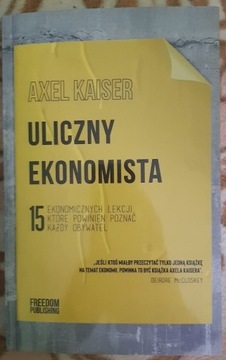 Uliczny ekonomista- Kaiser