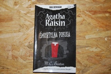 Agatha Raisin i Śmiertelna Pokusa.