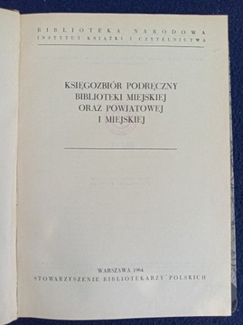 Księgozbiór Podręczny Biblioteki Miejskiej oraz...