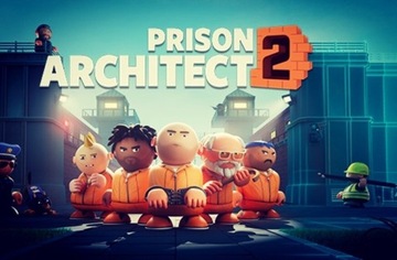 Prison Architect 2 STEAM KLUCZ EU 