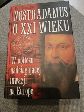 Nostradamus o XXI wieku 