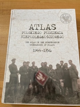Atlas polskiego podziemia niepodległościowego 