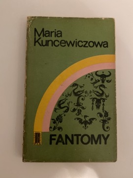 Fantomy, Maria Kuncewiczowa