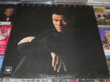 Gregory Abbott I'll Prove it to You LP - NOWA! 