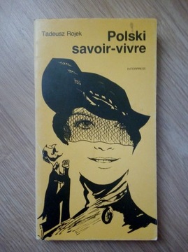 Polski savoir-vivre . Tadeusz Rojek