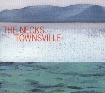 The Necks - Townsville