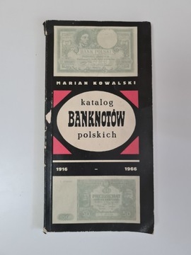 Katalog banknotów polskich - Marian Kowalski x