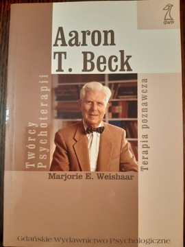 "Aaron Beck" Marjorie Weishaar dedykacja tłumacza!