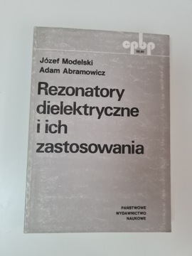 Rezonatory dielektryczne i ich zastosowania