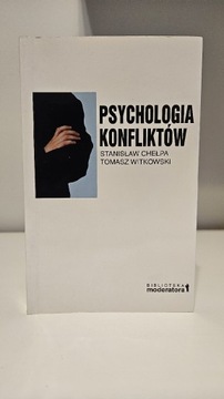 Psychologia Konfliktów Stanisław Chełpa