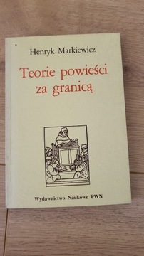 Książka Henryk Markiewicz Teorie powieści za grani