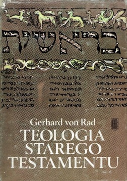 Gerhard von Rad, Teologia Starego Testamentu