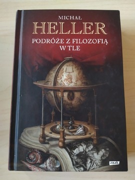 "Podróże z filozofią w tle" Michał Heller