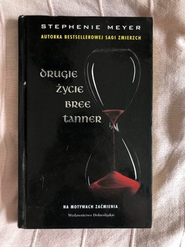 "Drugie życie Bree Tanner" Stephenie Meyer