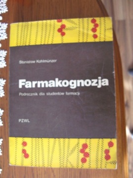 FARMAKOGNOZJA Stanisław Kohlmunzer