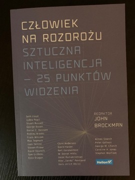 Człowiek na rozdrożu. Sztuczna inteligencja