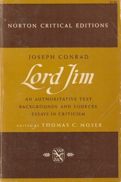 Lord Jim; Josef Conrad. A Norton Critical Edition