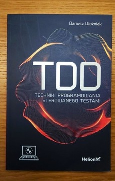 TDD Techniki Programowania Sterowanego Testami