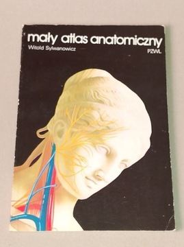 Mały atlas anatomiczny Witold Sylwanowicz