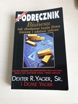 Podręcznik biznesu, Dexter Yager