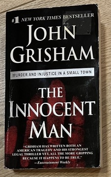 John Grisham - The innocent man 