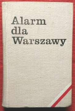 Alarm dla Warszawy - Marian Marek Drozdowski