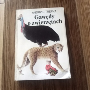 Gawędy o zwierzętach A. Trepka