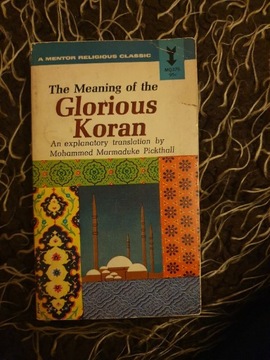 The Meaning of Glorious Koran