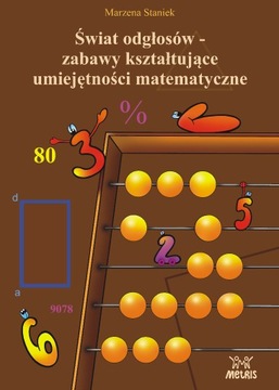 Świat Odgłosów – zabawy i gry kształtujące ...