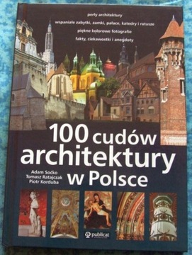 100 Cudów architektury w Polsce