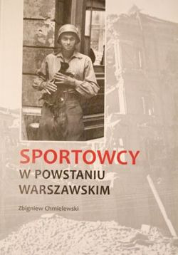 Sportowcy w Powstaniu Warszawskim (oprawa twarda) Nowa