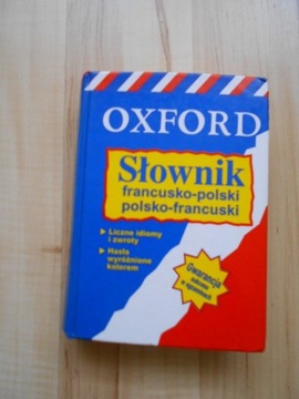 OXFORD SŁOWNIK FRANCUSKO-POLSKI POLSKO-FRANCUSKI 