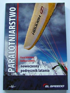 Paralotniarstwo nowoczesny podręcznik latania