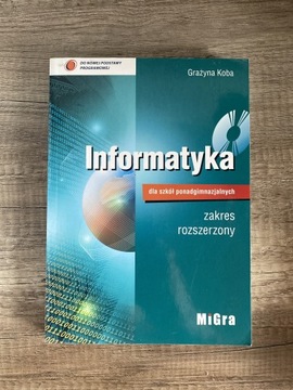 Informatyka zakres rozszerzony Grażyna Koba