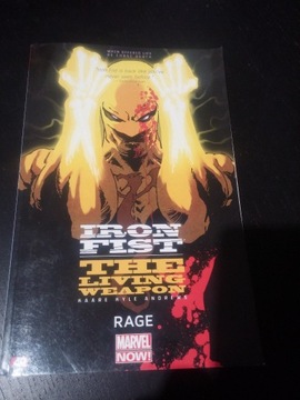 IRON FIST: THE LIVING WEAPON TPB - RAGE; Marvel