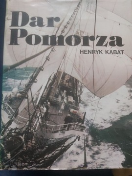 Dar Pomorza Henryk Kabat