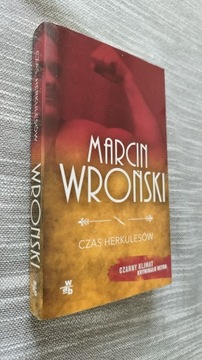 Marcin Wroński - Czas herkulesów